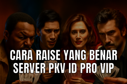 cara raise benar
