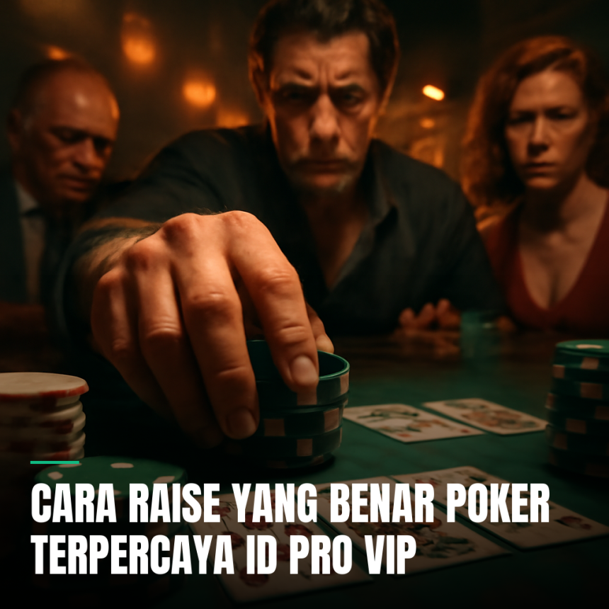 raise poker terpercaya
